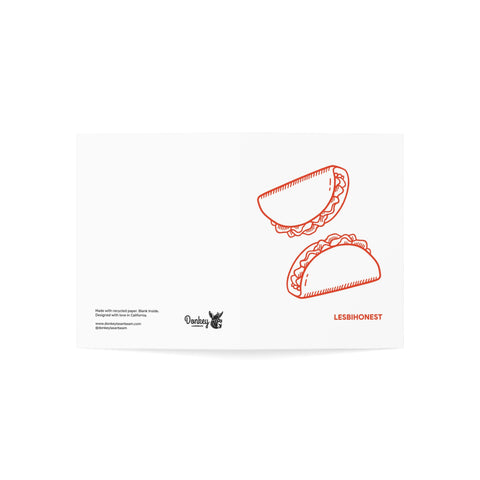 Taco Greeting Card — Funny Lesbiohest Greeting Card - Illustrated, Funny, Snarky, any occasion