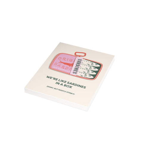 Funny Friendship “We’re Like Sardines in a Box - shiny but mostly stinky” Greeting Card — Friendship / Best Friends Greeting Card - Illustrated, Funny, Snarky, Modern