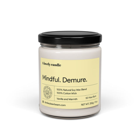 Mindful. Demure. Scented Soy Candle, 9oz