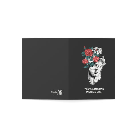 You're amazing inside & out - Birthday / Congratulations Greeting Card