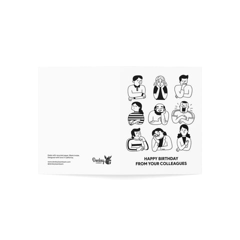 "Happy Birthday From Your Colleagues" Birthday Card — Birthday Greeting Card - Illustrated, Funny, Snarky, Modern