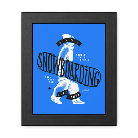 Gone Snowboarding Framed Poster - Fun Winter Decor for Ski Lovers