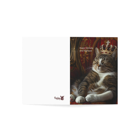 Happy Birthday Your Highness - Greeting Card