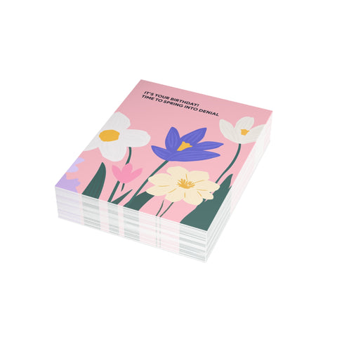 "It’s Your Birthday! Time to Spring into Denial" Greeting Card — Birthday Greeting Card - Illustrated, Funny, Snarky, Modern
