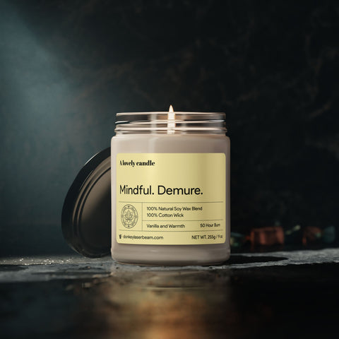 Mindful. Demure. Scented Soy Candle, 9oz