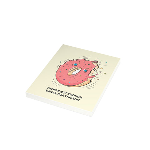 "There's Not Enough Xanax for This Shit" Funny Angst Card — Friendship / Best Friends Greeting Card - Illustrated, Funny, Snarky, Modern