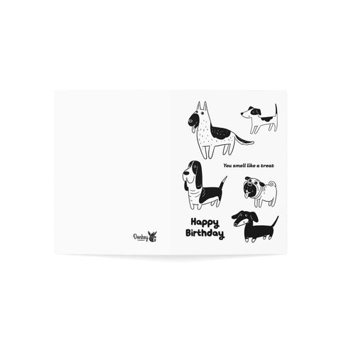 Happy Birthday - You smell like a treat - Greeting Card