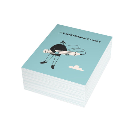 “I’ve Been Meaning to Write” Greeting Card — Friendship / Best Friend Greeting Card - Illustrated, Funny, Snarky, Modern