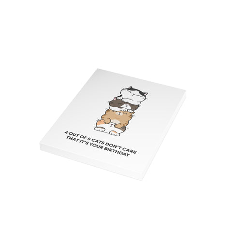 “4 Out of 5 Cats Don’t Care That It’s Your Birthday” Birthday Card — Birthday Greeting Card - Illustrated, Funny, Snarky, Modern