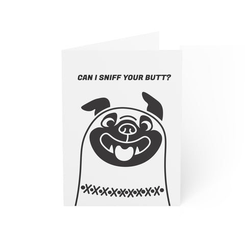 Can I Sniff Your Butt? - Greeting Card