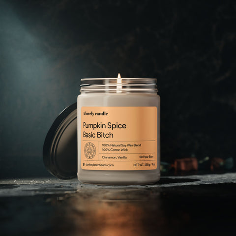 Pumpkin Spice Basic B*tch - Scented Soy Candle, 9oz