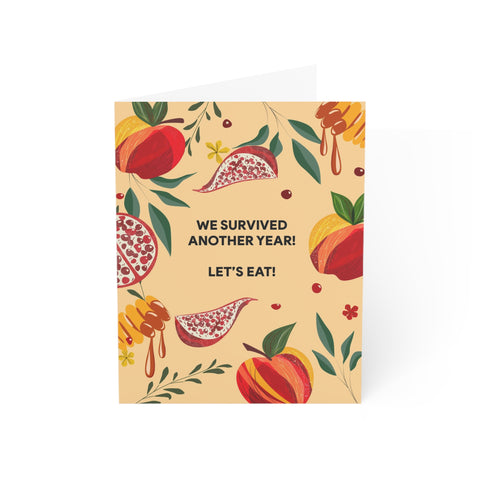 “We Survived Another Year! Let’s Eat!” Floral Fruit Celebration Greeting Card — Rosh Hashanah / Holiday Greeting Card - Illustrated, Modern