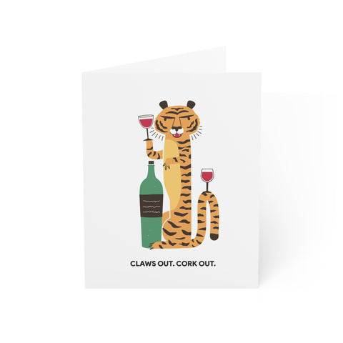 "Claws Out. Cork Out." Tiger Greeting Card — Humorous Greeting Card - Illustrated, Funny, Snarky, Modern