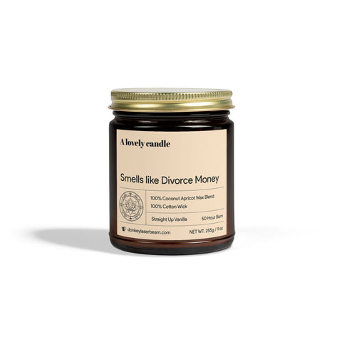 Smells like Divorce Money - Vanilla Scented Soy Candle, 9oz