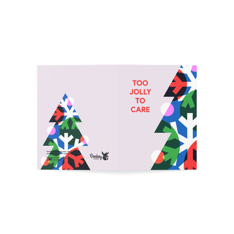 "Too Jolly To Care" Holiday Card — Christmas / Holiday Greeting Card - Illustrated, Funny, Snarky, Modern