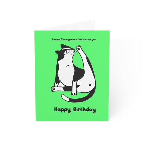Happy Birthday - Seems like a great time to tell you - Greeting Card