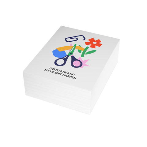 “Go Forth and Make Shit Happen” Encouragement Card — Motivational Greeting Card - Illustrated, Funny, Snarky, Modern