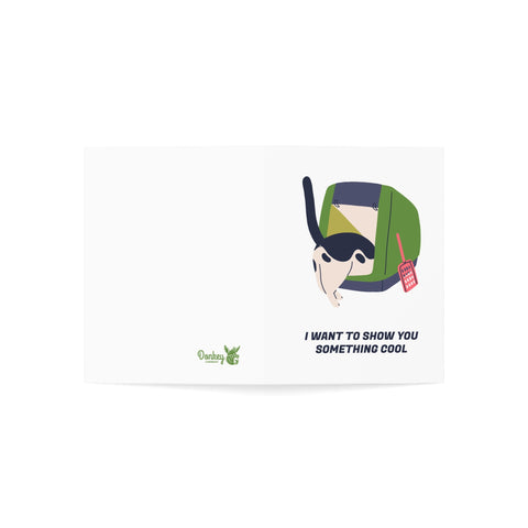 I want to show you something cool - Greeting Card