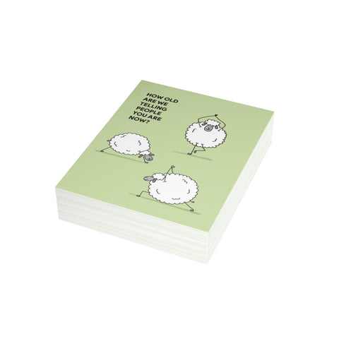 “How Old Are We Telling People You Are Now?” Funny Sheep Birthday Card – Birthday Greeting Card - Illustrated, Funny, Snarky, Modern