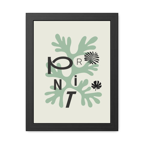 Just a Print - Modern Botanical Framed Poster – Stylish Home Decor with ‘PRINT’ Design