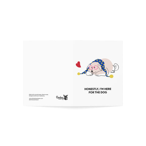 "Honestly, I'm Here for the Dog" Dog Lover Greeting Card — Dog Lover Greeting Card - Illustrated, Funny, Snarky, Modern