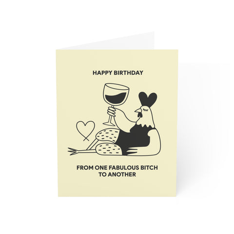 "From One Fabulous Bitch to Another" Greeting Card — Birthday Greeting Card - Illustrated, Funny, Snarky, Modern