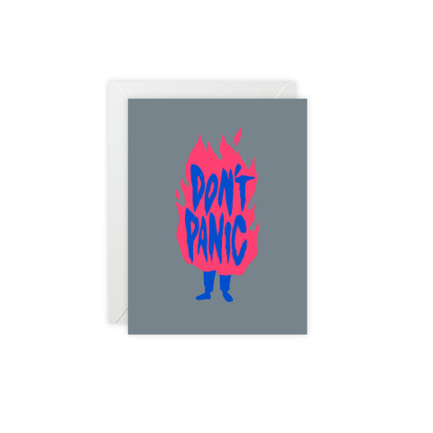 Don’t Panic Greeting Card — Motivational Greeting Card - Illustrated, Funny, Snarky, Modern