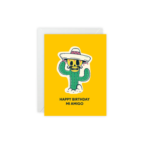 'Happy Birthday Mi Amigo' Cactus Skull Birthday Card — Birthday Greeting Card - Illustrated, Funny, Snarky, Modern