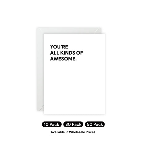 "You're All Kinds of Awesome" Greeting Card — Motivational / Encouragement Greeting Card - Illustrated, Funny, Snarky, Modern