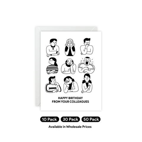 "Happy Birthday From Your Colleagues" Birthday Card — Birthday Greeting Card - Illustrated, Funny, Snarky, Modern