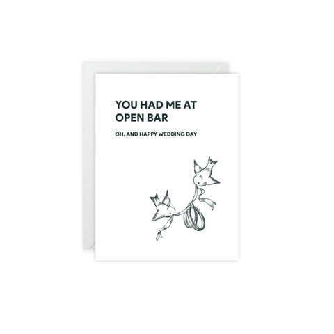 "You Had Me at Open Bar" Wedding Greeting Card — Wedding / Engagement Greeting Card - Illustrated, Funny, Snarky, Modern