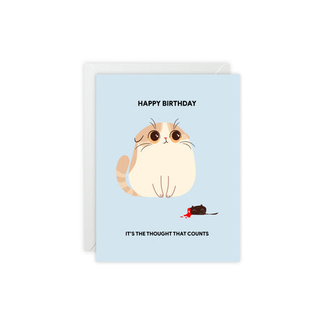 "It's the Thought That Counts" Birthday Cat Greeting Card — Birthday Greeting Card - Illustrated, Funny, Snarky, Modern