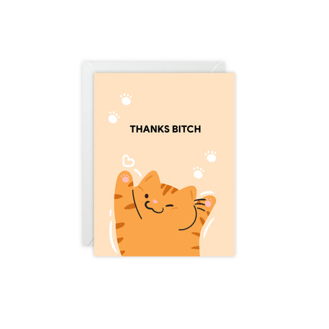 "Thanks Bitch" Greeting Card — Thank You Greeting Card - Illustrated, Funny, Snarky, Modern