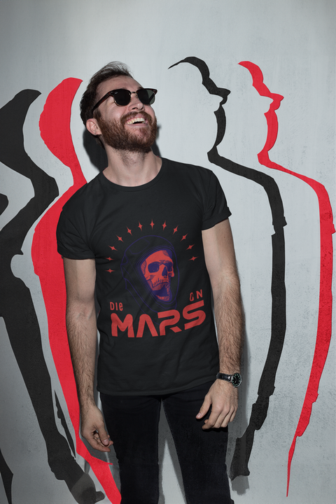 Die on Mars - Unisex Tee