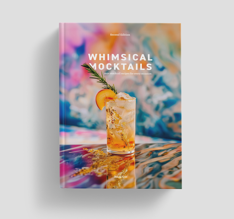 Whimsical Mocktails - 2nd Edition Hardcover [Wholesale 5 Copies]