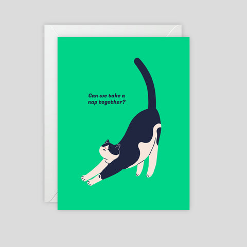 Can we take a nap together? - Greeting Card