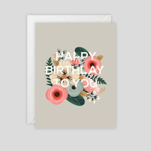 Happy Birthday To You - Greeting Card