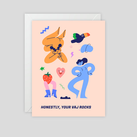 Honestly Your Vaj Rocks - Greeting Card