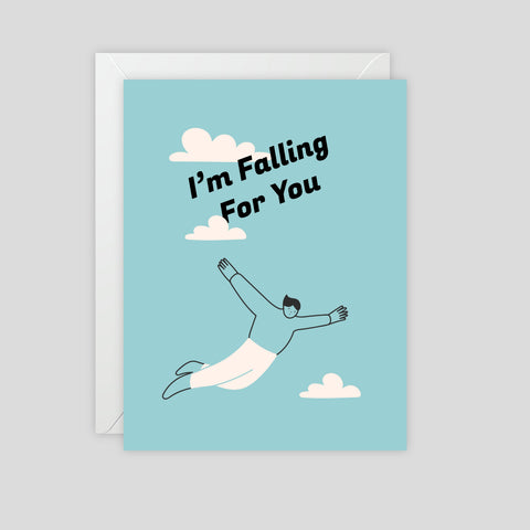 Im falling for you - Greeting Card