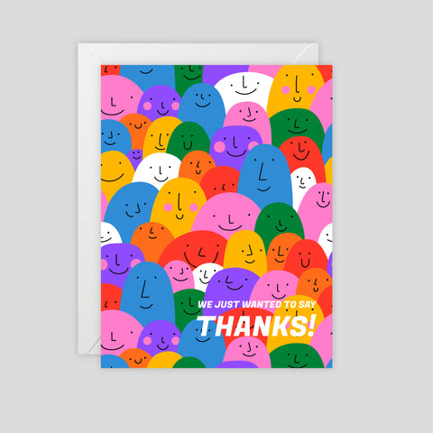 We just wanted to say thanks - Greeting Card